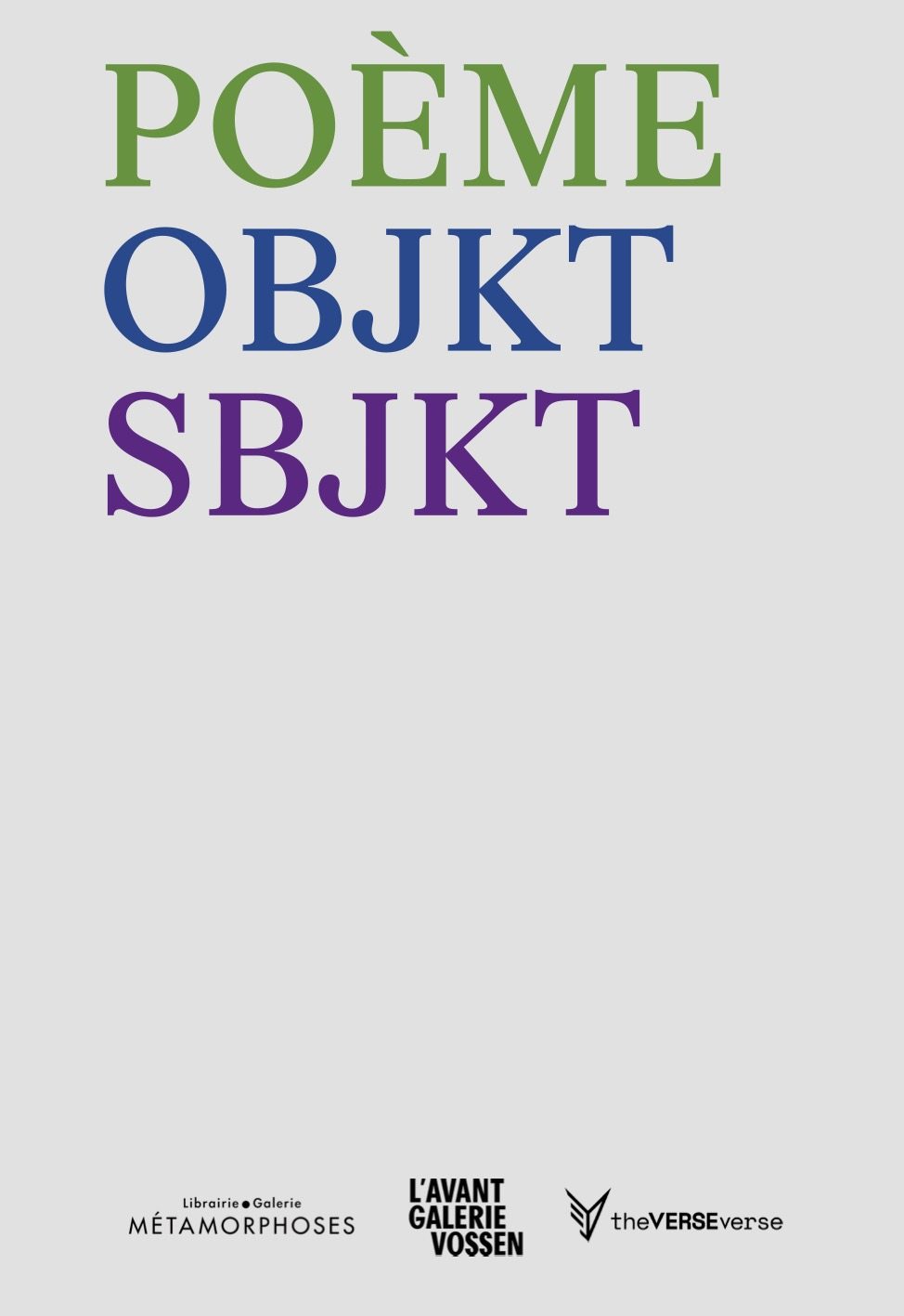 POÈME OBJKT/POÈME SBJKT — cover, published by theVERSEverse, 2023, with theVERSEverse and Alex Estorick and Sasha Stiles and Nathaniel Stern and Ana María Caballero and Jesse Damiani and Derek Beaulieu and Christian Bök and Kalen Iwamoto and Mark Amerika and Harry Yeff and Jess Conatser Minicucci and Gladys Garrote and Elisabeth Sweet